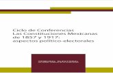 Ciclo de Conferencias Las Constituciones … › www › bjv › libros › 13 › ...Las constituciones mexicanas de 1857 y 1917 La intención del presente análisis, que prologa