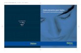 Comunicación para todos.sauce.pntic.mec.es/falcon/comunitodos.pdf · 2007-10-23 · Pautas para la comunicación accesible. 6 Comunicación para todos. 7 Estimado Amigo, A lo largo