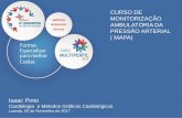 CURSO DE MONITORIZAÇÃO AMBULATÓRIA DA PRESSÃO ARTERIAL ( MAPA)º...MAPA.pdf · MAPA- Monitorização ambulatorial da Pressão Arterial •Método que permite o registro indirecto