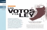 24 LOS VOTOS · 2012-08-01 · de los votos y López Obrador 31.59%, una ventaja absoluta de 3,329,785 votos y relativa de 6.6%. Más de 50.3 millones de electores, 63.3% de la lista