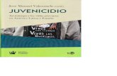 José Manuel Valenzuela (coord.) JUVENICIDIOalfredonateras.com/actualizaciones/Pandillas/2015 Juvenicidio.pdf · Juvenicidio , Ayotzinapa y las vidas precarias en América Latina