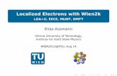 Localized Electrons with Wien2ksusi.theochem.tuwien.ac.at/reg_user/textbooks/WIEN2k_lecture-note… · Localized Electrons with Wien2k LDA+U, EECE, MLWF, DMFT Elias Assmann Vienna