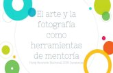 Peraj Reunión Nacional 2018 Zacatecas como fotografía El ... · Hass-Cohen, N. & Findlay, J.C. (2015). Art Therapy and the Neuroscience of Relationships, Creativity, and Resiliency: