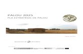 PALOU 2025 - Ajuntament de Granollers · 2015-04-20 · Parc Agrari del Baix Llobregat Vicenç Planas, tècnic de Dinamització Agrària de l'Ajuntament de Granollers . PLANTEJAMENT