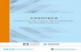 CASOTECA: Colección de Casos de Programas de Modernización · Presentación institucional La transformación del Instituto Nacional de la Administración Pública (INAP) conlleva