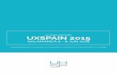IV ENCUENTRO UXSPAIN 2015uxspain.com/2015/docs/dossier-uxsp-2015.pdf · UX Spain es el evento anual más importante sobre Experiencia de Usuario en España, un foro de comunicación,