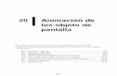 20 Animación de los objeto de pantalla · 20.1.3 Animación en los objetos agrupados. Cuando se añade animación a objetos agrupados, la relación entre la animación del grupo