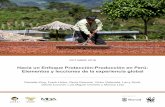 Hacia un Enfoque Protección-Producción en Perú: … › wp-content › uploads › ...Hacia un Enfoque Protección-Producción en Perú: Elementos y lecciones de la experiencia