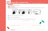 Guía del estudiante - Colombia Aprende · Preste atención a las instrucciones dadas en el video sobre cómo pasar una tira cómica a un texto narrativo escrito. Clase 18 Actividad