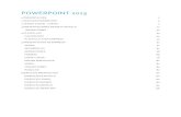 POWERPOINT 2013 - WordPress.com...diapositivas de powerpoint, una presentación. Con Powerpoint contamos algo de forma amena. Un trabajo para el instituto, un proyecto de empresa,