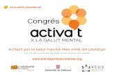 Presentación de PowerPointactivatperlasalutmental.org/wp-content/uploads/2019/03/... · 2019-03-18 · És un projecte conjunt entre Federació Salut Mental Catalunya, la Generalitat