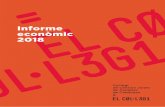Informe econòmic 2018 - auditors-censors.com · INFORME ECONÒMIC 13 El Col·legi de Censors Jurats de Comptes de Catalunya (en endavant, el Col·legi) és una corporació de dret
