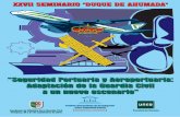 “Seguridad Portuaria y Aeroportuaria: Adaptación de la Guardia Civil …iuisi.es/wp-content/uploads/2016/09/Programa-XXVII... · 2016-09-15 · MODERADOR : D. Francisco Javier