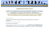 CONVOCATORIA 2017 · 2017-05-22 · CONVOCATORIA 2017 La carrera de Psicología de la Facultad de Estudios Superiores Zaragoza, UNAM, y la Facultad de Psicología de la UNAM se complacen