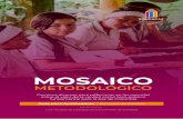 MOSAICO - compartirpalabramaestra.org...en democracia. MOSAICO > > 12 MEODOLÓGICO 4. Estos tres objetivos deberán sentar las bases de la no repetición, la reconciliación y la paz