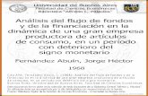 Análisis del flujo de fondos y de la financiación en la ...bibliotecadigital.econ.uba.ar/download/tesis/1501-0963_FernandezAbuinJH.pdfla Inflación, los que aclaran el panorama de