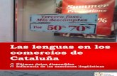 Las lenguas en los comercios de Cataluñafiles.convivenciacivica.org/Las lenguas en los comercios de Cataluña.pdfEn algunas grandes ciudades, solo quedan en español apenas un 5%