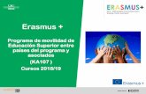 Presentación de PowerPoint · ¿En qué consiste la nueva acción Erasmus+ con países asociados? -Erasmus+: Programa de la Comisión Europea Estrategia 2014-2020 -Amplía oportunidades: