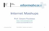 Internet Mashups - USI · • Il World Wide Web sta mutando da mezzo di comunicazione globale ad una piattaforma ... reputation as the most trusted source of ... people's network