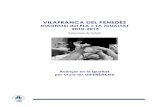 VILAFRANCA DEL PENEDÈS · 2011-12-02 · Diagnosi de Gènere de Vilafranca del Penedès 2 “Què aporten les dones que no tinguin els homes? (…) Sigui com sigui, la incorporació