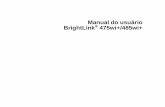 User Manual - BrightLink 475wi+/485wi+files.support.epson.com/pdf/bl475wipl/bl475wipluu7.pdf · • Suporte de rede com fios para projeção • Monitoramento e controle através
