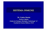 Sistema Inmune 1 2010 - Facultad de Ciencias …...Organización del Sistema Inmune Órganos Primarios o de Maduración 1. Timo 2. Bolsa de Fabricio (aves) y Médula Ósea (mamíferos)
