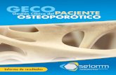Informe final GECO - SEIOMM, Sociedad Española de ...actual en el manejo clínico de la osteoporosis que puedan determinar la baja aplicación de las recomendaciones basadas en la