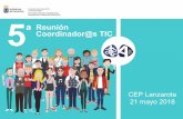 ª Reunión Coordinador@s TIC - Gobierno de Canarias · Coordinador@s TIC CEP Lanzarote 21 mayo 2018 5 ... Orientado a centro completo o a niveles concretos. Convocatoria Septiembre