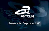 Presentación Corporativa 2018 - Grupo Antolin€¦ · amplia cuota de mercado, lo que nos permite estar presente en 1 de cada 4 coches en el mundo. Proporcionamos a nuestros clientes