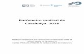 Baròmetre sanitari de Catalunya. 2018upceo.ceo.gencat.cat/wsceop/7268/Taules estadístiques... · 2020-06-12 · Virus dels nens/enterovirus 0 0,0 29,2 Res/Cap 8 0,4 29,6 Altres