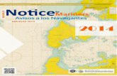 Avisos a los Navegantes/ - CIOH...4. Cartas náuticas y publicaciones afectadas 99 5. Contactos 115 ÍNDICE DE TABLAS Tabla I. Avisos a los navegantes del 001 al 014 de enero de 2014.