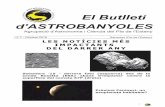 El Butlletí d'ASTROBANYOLES · VI edició del Premi Astrobanyoles J.L. Díez 6 ... 2002, quan a les golfes del Centre Excursionista de Banyoles, es va fundar Astrobanyoles. Podem