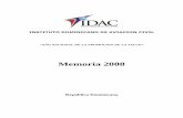 MEMORIA IDAC- 2008 · 2017-09-18 · Memoria 2008 República Dominicana -1-CARTA DEL DIRECTOR El Instituto Dominicano De Aviación Civil, ha ... 180 grados, laboratorio de aeródromo