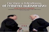 Tercera edición (aumentada) · De Yare a Miraflores, el mismo subversivo Entrevistas al comandante Hugo Chávez Frías (1992-2012) por José Vicente Rangel Colección Tilde Ediciones