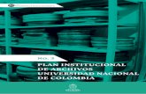 PLAN INSTITUCIONAL DE ARCHIVOS UNIVERSIDAD ...gestiondocumental.unal.edu.co/wp-content/uploads/2020/04/...2020/04/03  · La Universidad Nacional de Colombia es un ente universitario