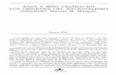 Raza y mito céltico en los orígenes del nacionalismo ... · 37. 140. RAZA Y MITO CÉLTICO EN LOS ORÍGENES DEL NACIONALISMO GALLEGO: MANUEL M. MURGUIA en su ingreso en la Academia
