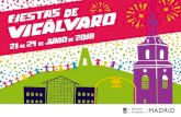 hoja de ruta. - Gacetín Madrid...El cartel de Fiestas de Vicálvaro 2018 ... 20 h Rondalla tapas Valdebernardo > RECINTO FERIAL 19 h Fiesta de la espuma 20 h · 2 h Actividades infantiles