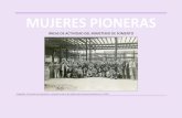 Mujeres pioneras, áreas de actividad del Ministerio …...MUJERES PIONERAS ARQUITECTAS MATILDE UCELAY MAORTÚA (1912-2008) Nació en Madrid en 1912. Ingresa en la Escuela de Arquitectura