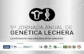 Experiencia de Selección Genética en · 2017 JORNADA ANUAL DE GENÉTICA LECHERA . 2- 2.1 2008 ESTABLECIMIENTO ... 2 - DESCRIPCION GENETICA DEL RODEO Y SU EVOLUCION 2.1 - Evolución