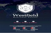 Peop le, Plane t & Pro t - Westfield Business School · 2020-01-22 · El conocimiento El carácter Las capacidades prácticas Creemos en un futuro brillante con oportunidades de