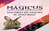 ÍNDEX - Festival Magicus5. El guanyador del 2n Premi rebrà un diploma i un taló de 50€ per comprar a la botiga Mágicus. 6. El guanyador del 3r Premi rebrà un diploma i un obsequi