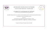 UNIVERSIDAD TECNOLÓGICA DE PANAMÁ · 2020-01-14 · 2 UNIVERSIDAD TECNOLÓGICA DE PANAMÁ AUTORIDADES: ING. HÉCTOR M. MONTEMAYOR A. Rector LICDA. ALMA URRIOLA DE MUÑOZ Vicerrectora