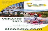 FICHAS ALEA 2020… · 2020-04-22 · Alea, campamentos, ocio y servicios educativos C/ Baños de Montemayor, 7 - Local 6 28005 Madrid Tel 902 17 69 77 • 91 777 69 77 info@aleaocio.com