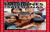 VIDAS ROTAS - Misiones Salesianas...personas. Más de 60.000 son sursudaneses que han huido del conflicto iniciado en diciembre de 2013 y otros 54.000 son so-malíes. Además, hay
