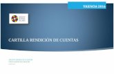 CARTILLA RENDICIÓN DE CUENTAS - AGN · CARTILLA RENDICIÓN DE CUENTAS VIGENCIA 2016 ARCHIVO GENERAL DE LA NACIÓN ... Como resultado de este trabajo se han generado los informes