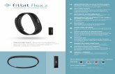 KPsport Distribuidor Europeo de productos tecnológicos · 2018-04-23 · fitbit flex 2 PULSERA DE ACTIVIDAD FISICA Conoce Fitbit Flex 2 - Monitoriza la actividad y el sueño y recibe