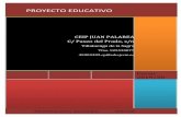 PROYECTO EDUCATIVOceip-juanpalarea.centros.castillalamancha.es/sites/ceip...• 2013.12.09_8 LEO Mejora Calidad Educativa (LOMCE). Art. 121 • 2014.08.05 OR Organización y Evaluación
