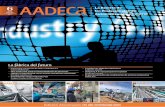 La fábrica del futuro - AADECA · CV Control 60 Sistema de detección de intrusión en la red para infraestructuras críticas. Daniel Paillet, Schneider Electric 64 » Nuestra otra