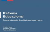 Reforma Educacionalconferencias.cepal.org/taller_global_delivery... · Reforma Tributaria 2014: Se aprobó una reforma tributaria progresiva y gradual que incrementa la recaudación
