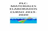 PLC: MATERIALES ELABORADOS CURSO 2019- 2020 · Se han establecido una serie de pautas para integrarlas en los exámenes de lengua con el objetivo de mejorar la expresión escrita.